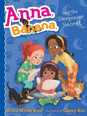 cover image of Anna, Banana, and the Sleepover Secret